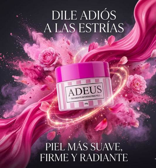 Adeus Para Celulitis y Estrias
